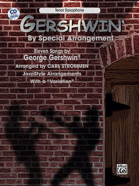 gershwin by special arrangement jazz style arrangements with a variation alto saxophone book and cd Doc