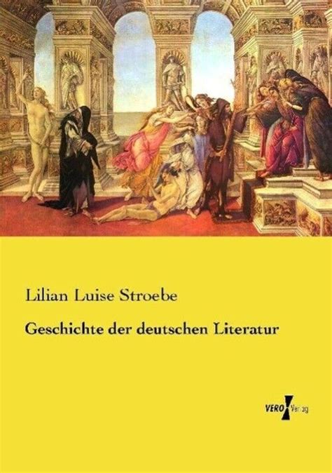 geschichte deutschen literatur lilian stroebe PDF