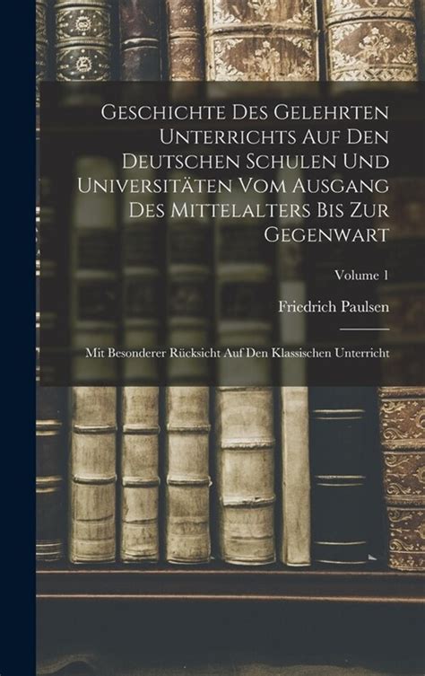 geschichte gelehrten unterrichts deutschen universit ten Reader