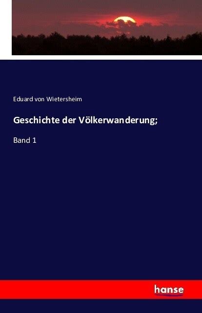 geschichte v?kerwanderung erster band german Kindle Editon