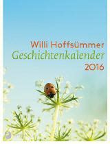 geschichtenkalender 2016 herausgegeben willi hoffs mmer PDF