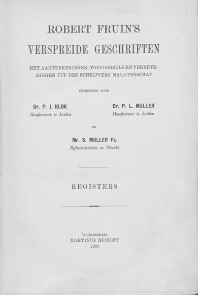 geschriften van r fruin 18471898 bibliographisch overzicht Reader