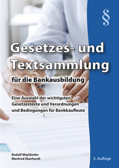 gesetzes textsammlung bankausbildung gesetzestexte bankkaufleute Kindle Editon
