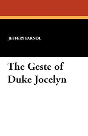 geste duke jocelyn jeffery farnol Doc