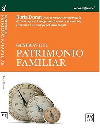 gestion del patrimonio familiar accion empresarial Kindle Editon