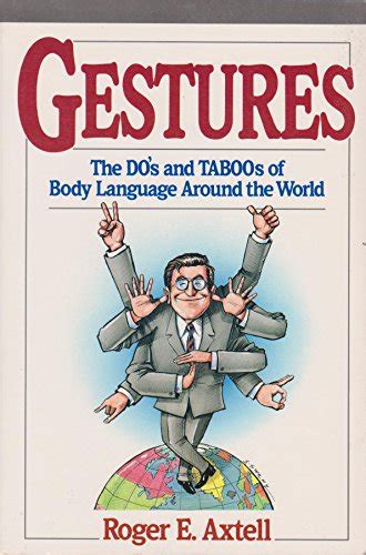 gestures the do s and taboos of body language around the world Epub