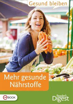 gesund bleiben mehr gesunde n hrstoffe ebook Epub