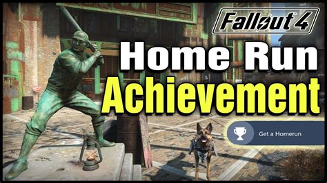 get a homerun fallout 4