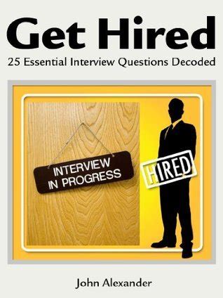 get hired 25 essential interview questions decoded Kindle Editon