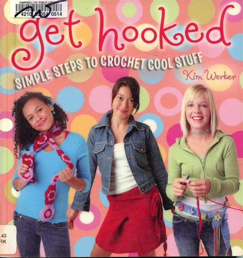 get hooked simple steps to crochet cool stuff PDF