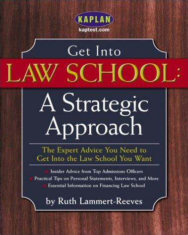 get into law school a strategic approach Reader