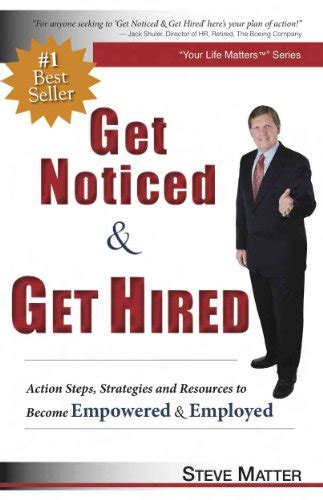 get noticed and get hired action steps strategies and resources to become empowered and employed Reader