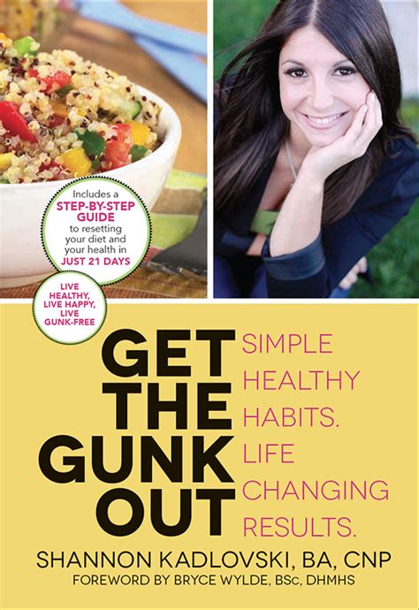 get the gunk out simple healthy habits life changing results PDF