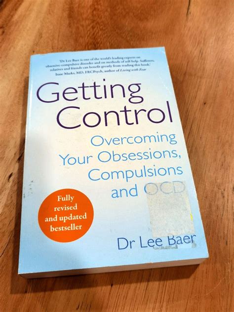 getting control overcoming your obsessions and compulsions PDF