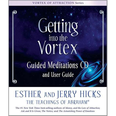 getting into the vortex guided meditations cd and user guide Kindle Editon