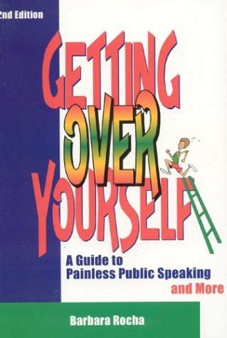 getting over yourself a guide to painless public speaking and more Kindle Editon