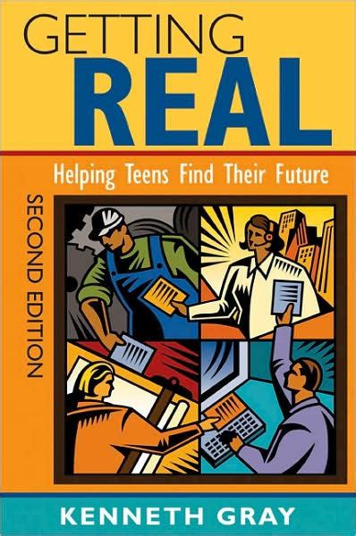 getting real helping teens find their future Reader