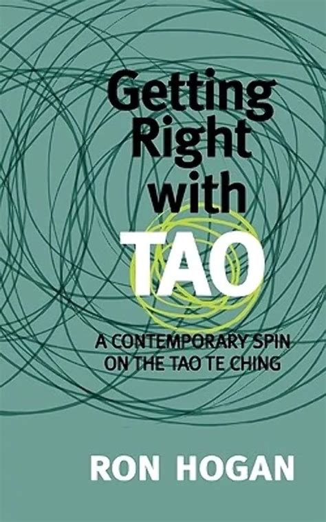getting right with tao a contemporary spin on the tao te ching Kindle Editon
