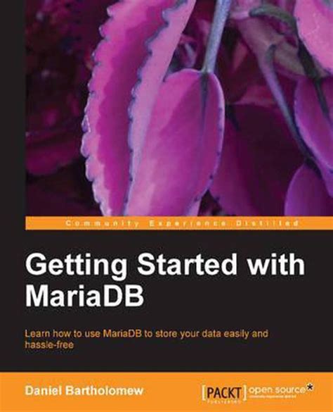 getting started with mariadb getting started with mariadb PDF