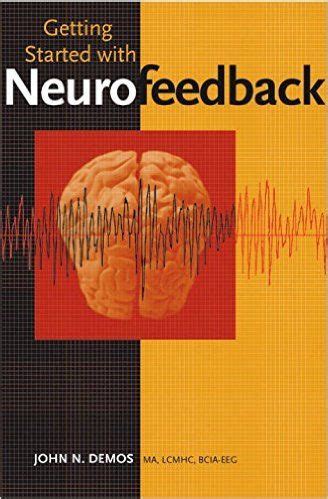 getting started with neurofeedback norton professional books PDF