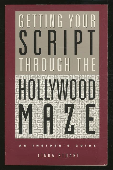 getting your script through the hollywood maze an insiders guide Epub