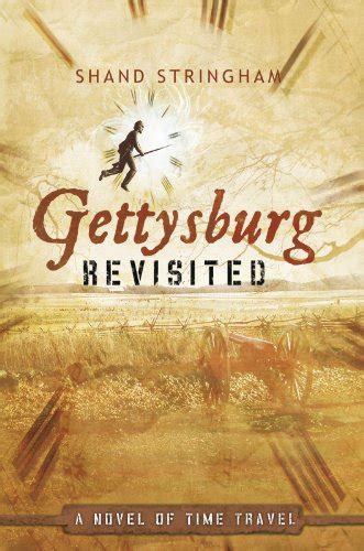 gettysburg revisited a novel of time travel Epub