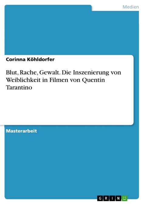 gewalt inszenierung weiblichkeit quentin tarantino Reader