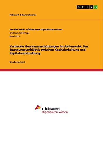 gewinnaussch ttungen aktienrecht spannungsverh ltnis kapitalerhaltung kapitalmarkthaftung PDF