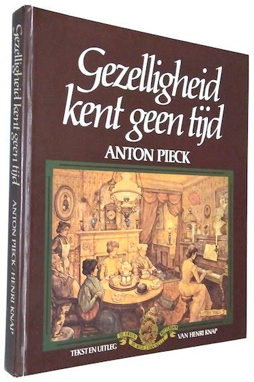 gezelligheid kent geen tijd anton pieck Reader