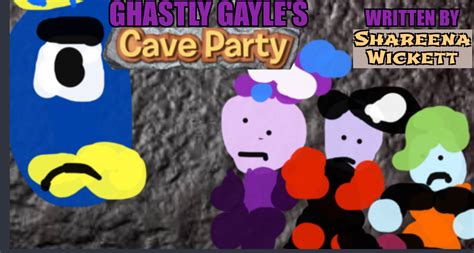 ghastly gayle's cave party part 2