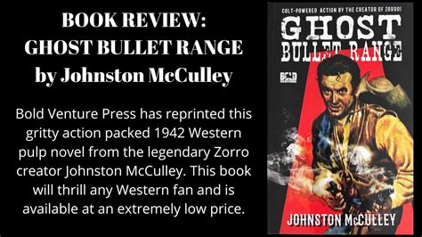 ghost bullet range johnston mcculley Kindle Editon