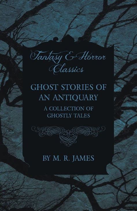 ghost stories antiquary collection classics PDF