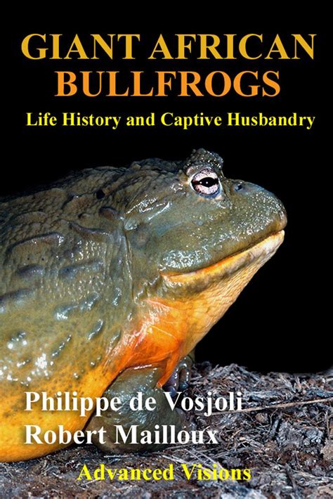 giant african bullfrogs life history and captive husbandry Doc
