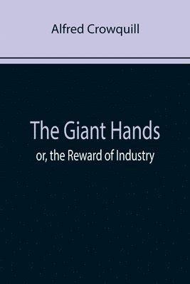 giant hands reward industry Epub