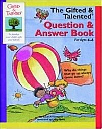 gifted and talented question and answer book for ages 4 6 gifted and talented Reader