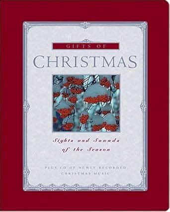 gifts of christmas sights and sounds of the season gift book and cd Epub