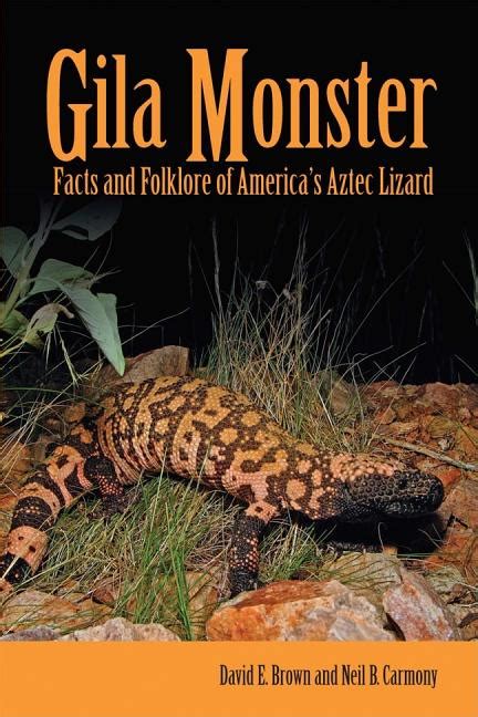 gila monster facts and folklore of americas aztec lizard Kindle Editon