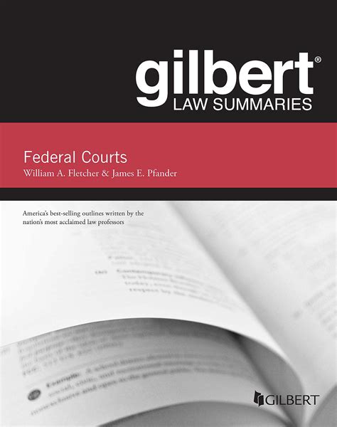 gilbert law summaries on federal courts Reader