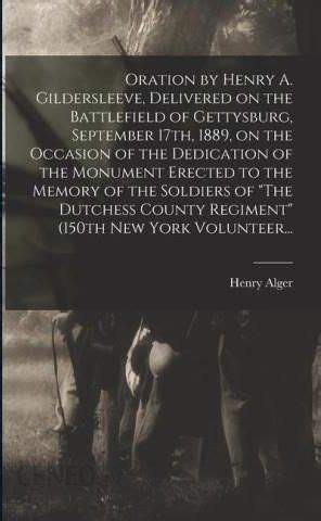 gildersleeve delivered battlefield gettysburg dedication Doc