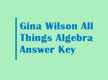 gina wilson 2013 all things algebra answers Doc