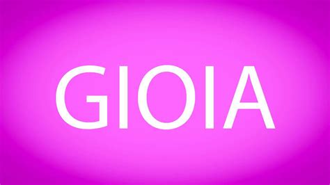 gioia pronunciation