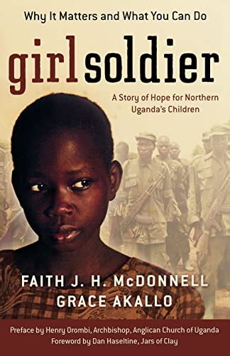girl soldier a story of hope for northern ugandas children Doc