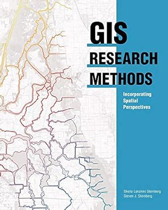 gis research methods incorporating spatial perspectives Kindle Editon