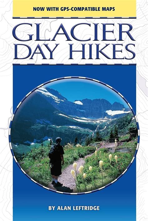 glacier day hikes now with gps compatible maps Reader