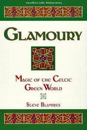 glamoury magic of the celtic green world llewellyns celtic wisdom Epub