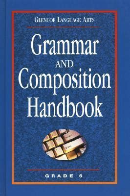 glencoe language arts grammar and composition handbook grade 6 PDF