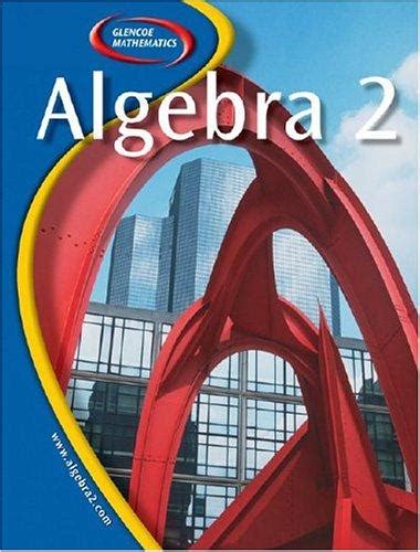 glencoe mcgraw hill algebra 2 practice work answer key PDF