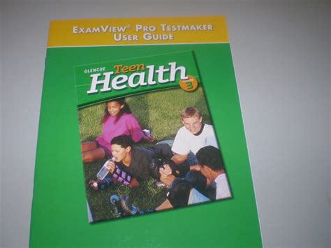 glencoe teen health course 12005 examview pro testmaker Reader