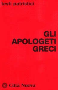 gli apologeti greci del ii secolo pdf Reader
