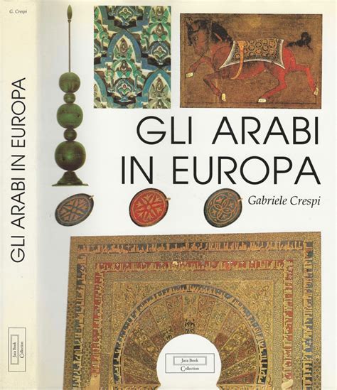 gli arabi invasioni europa italian ebook Doc